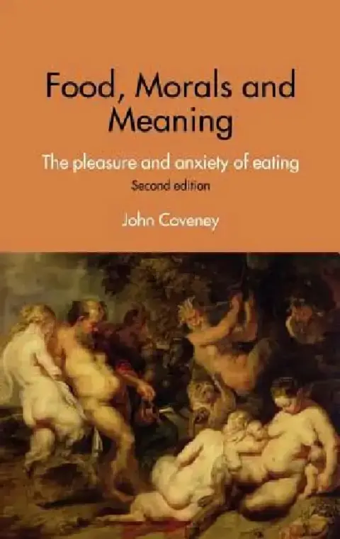Cover of Food, Morals and Meaning