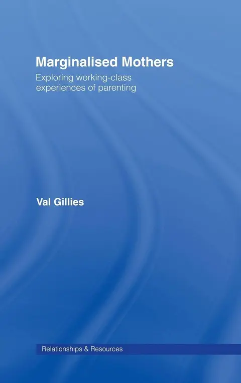 Cover of Marginalised Mothers