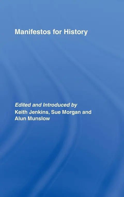 Cover of Manifestos for History