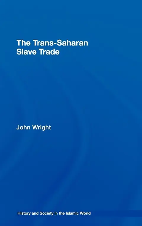 Cover of The Trans-Saharan Slave Trade