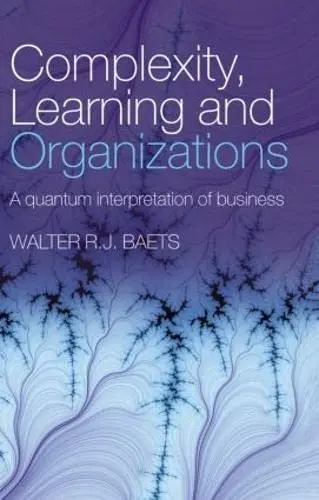Cover of Complexity, Learning and Organizations