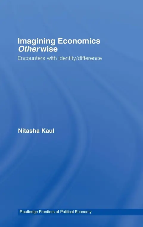 Cover of Imaging Economics Otherwise