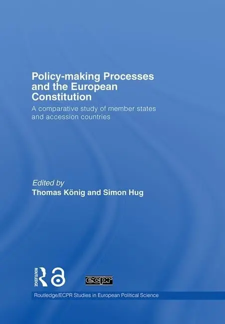 Cover of Policy-making Processes and the European Constitution
