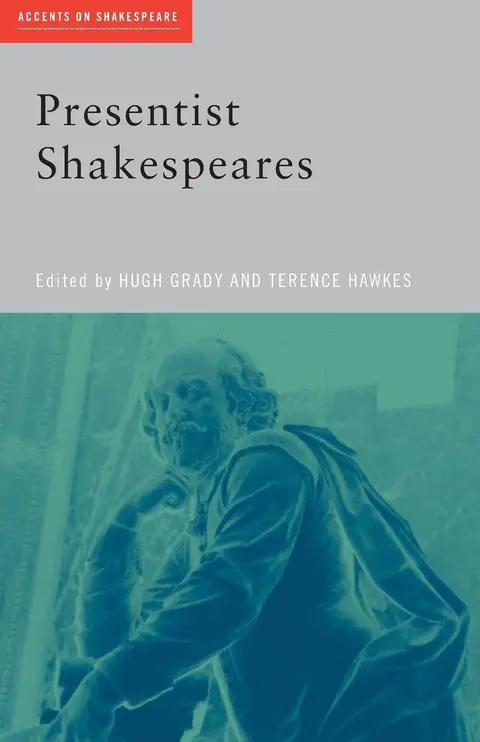 Cover of Presentist Shakespeare