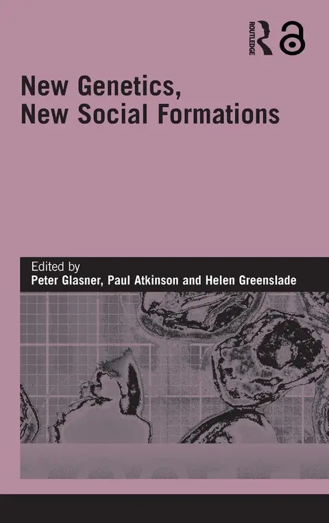 Cover of New Genetics, New Social Formations
