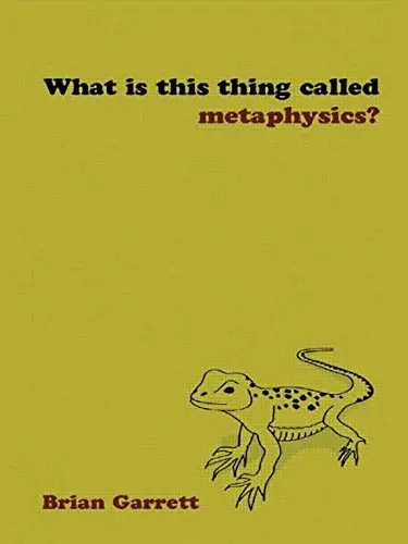 Cover of What Is This Thing Called Metaphysics?