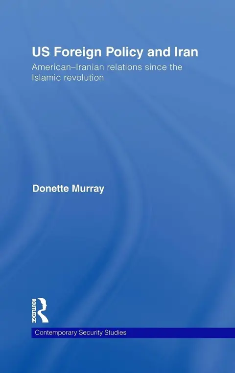 Cover of US Foreign Policy and Iran