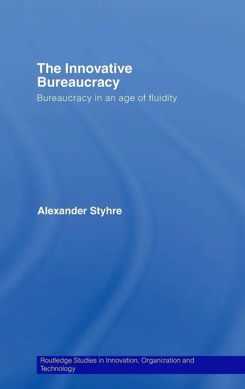 Cover of The Innovative Bureaucracy