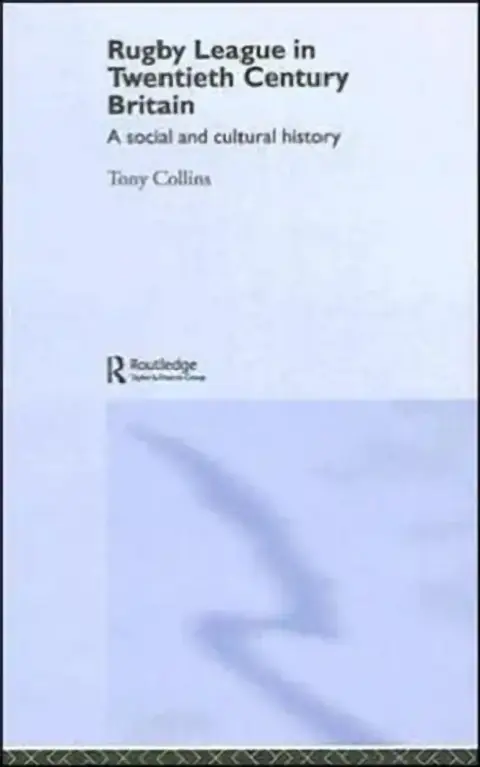 Cover of Rugby League in Twentieth Century Britain