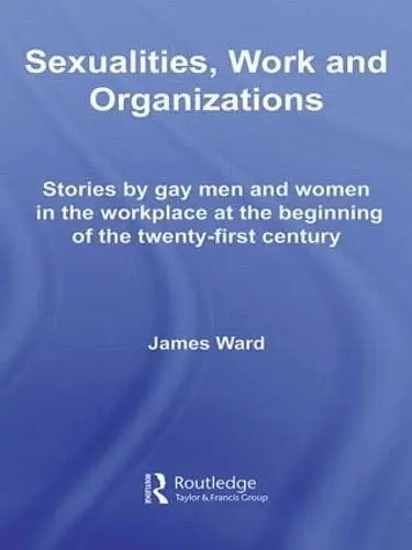 Cover of Sexualities, Work and Organizations