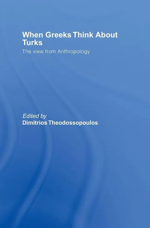 Cover of When Greeks Think About Turks