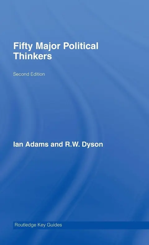 Cover of Fifty Major Political Thinkers