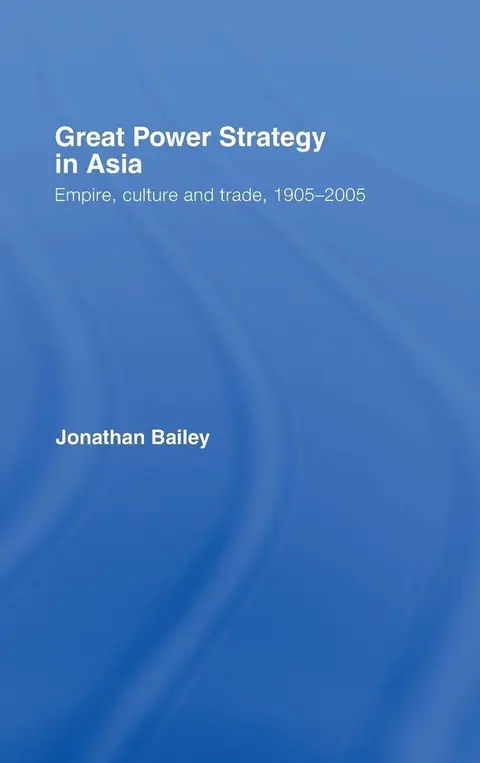 Cover of Great Power Strategy in Asia