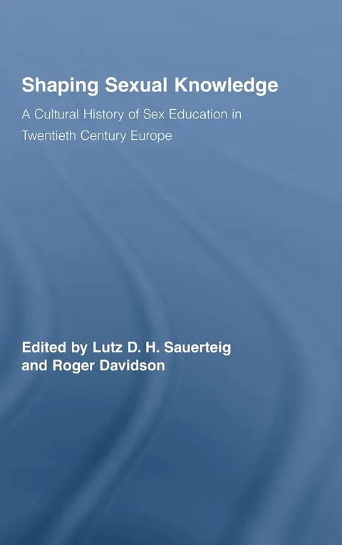 Cover of Shaping Sexual Knowledge