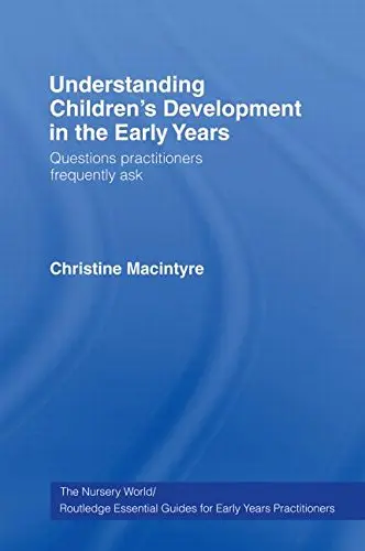 Cover of Understanding Children's Development in the Early Years