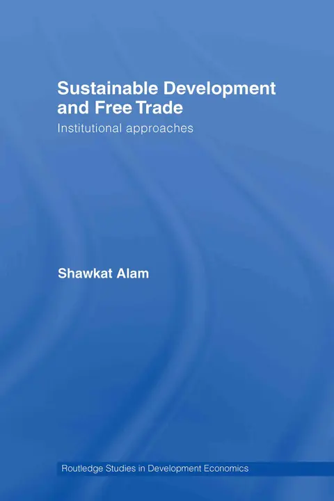 Cover of Sustainable Development and Free Trade