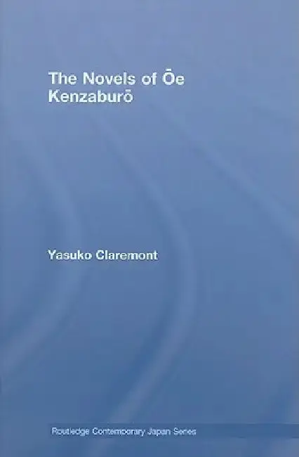Cover of The Novels of Oe Kenzaburo