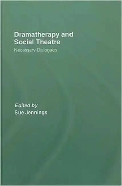 Cover of Dramatherapy and Social Theatre