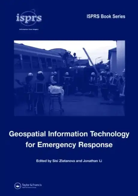 Cover of Geospatial Information Technology for Emergency Response