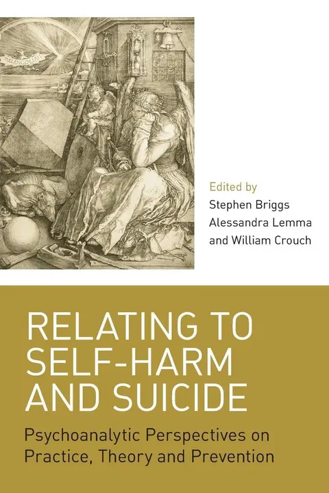 Cover of Relating to Self-harm and Suicide
