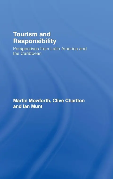 Cover of Tourism and Responsibility