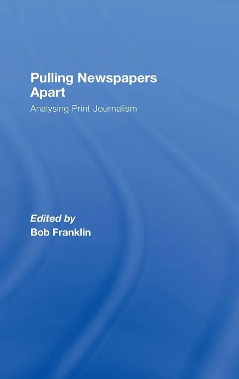 Cover of Pulling Newspapers Apart