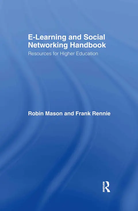 Cover of E-Learning and Social Networking Handbook