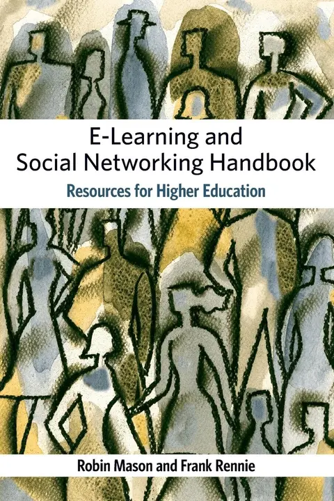Cover of E-Learning and Social Networking Handbook