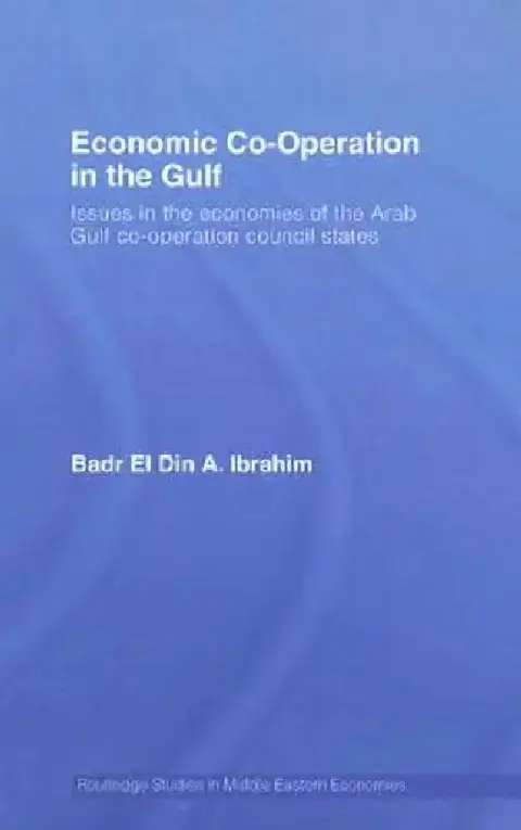 Cover of Economic Co-Operation in the Gulf