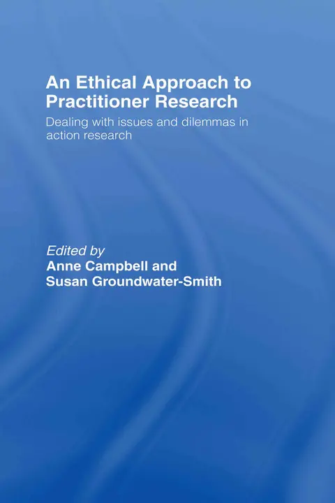 Cover of An Ethical Approach to Practitioner Research