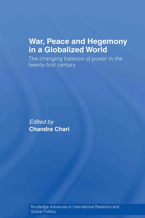 Cover of War, Peace and Hegemony in a Globalized World