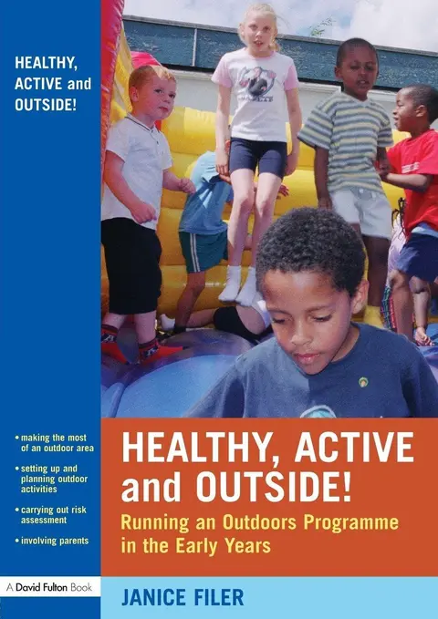 Cover of Healthy, Active and Outside!