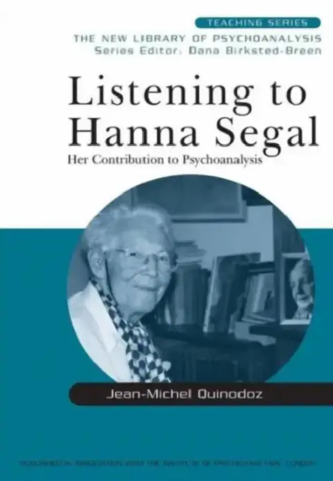 Cover of Listening to Hanna Segal