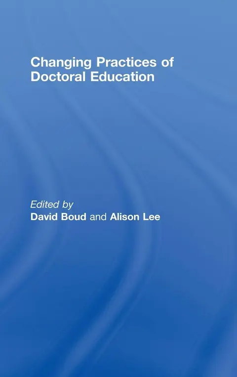 Cover of Changing Practices of Doctoral Education