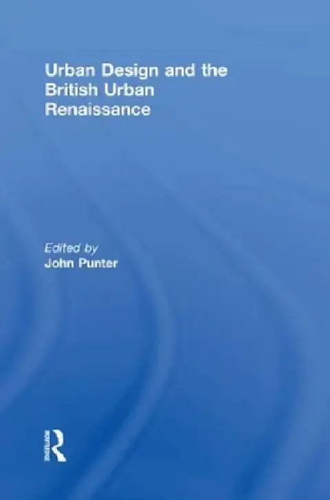 Cover of Urban Design And The British Urban Renaissance