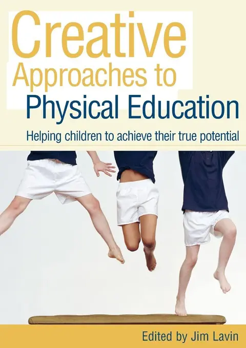 Cover of Creative Approaches to Physical Education