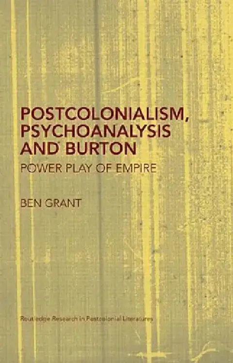 Cover of Postcolonialism, Psychoanalysis and Burton
