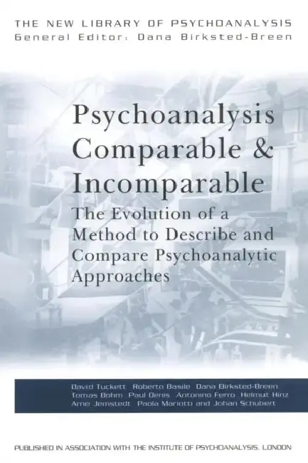 Cover of Psychoanalysis Comparable and Incomparable