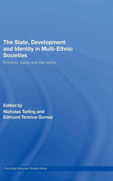 Cover of The State, Development and Identity in Multi-Ethnic Societies