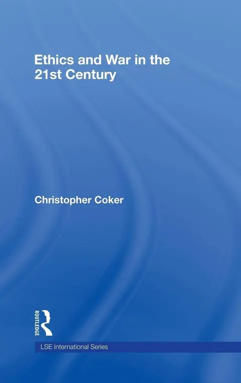 Cover of Ethics and War in the 21st Century