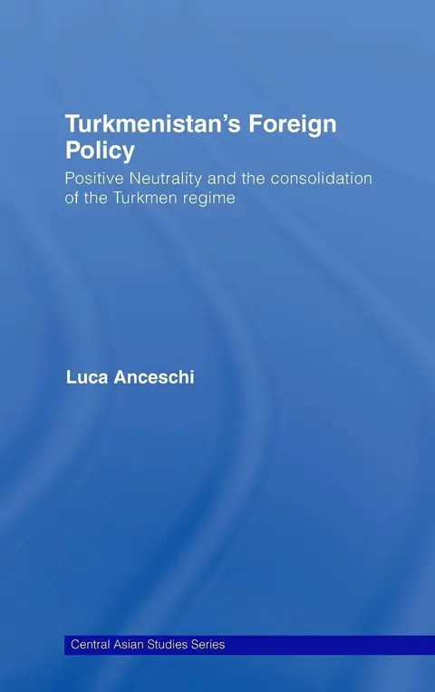 Cover of Turkmenistan's Foreign Policy