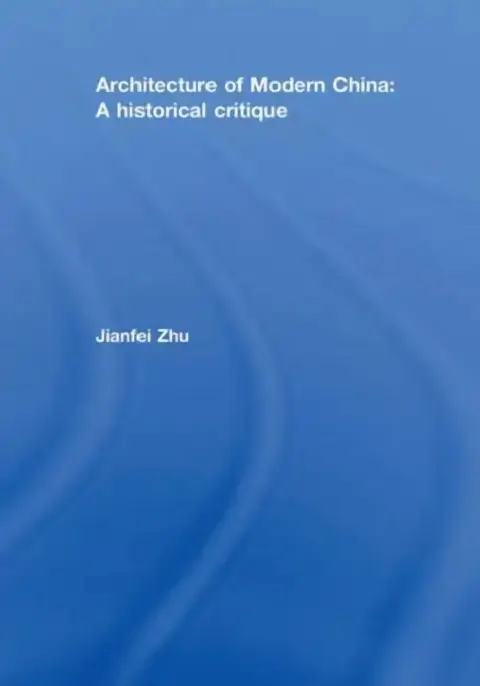 Cover of Architecture of Modern China
