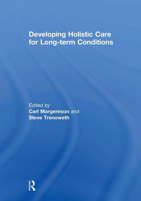 Cover of Developing Holistic Care for Long-Term Conditions