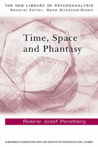 Cover of Time, Space, and Phantasy