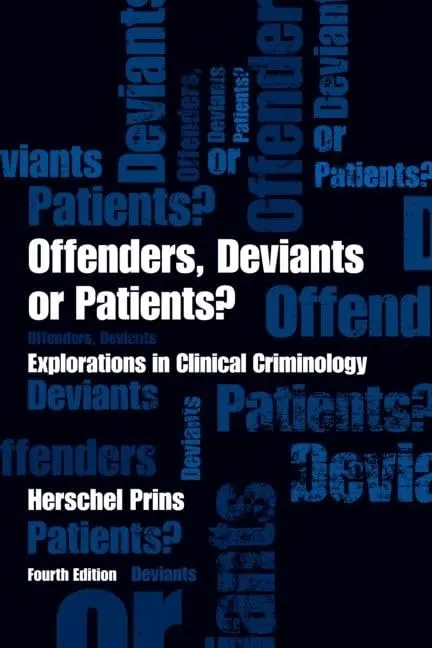 Cover of Offenders, Deviants or Patients? Fourth Edition