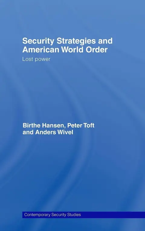 Cover of Security Strategies and American World Order