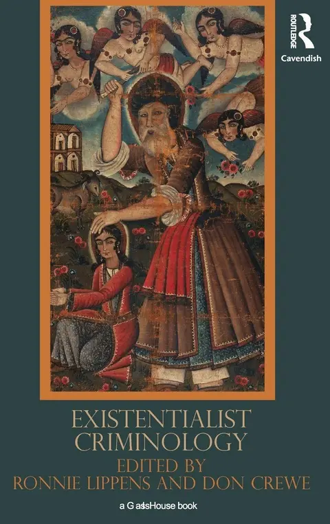 Cover of Existentialist Criminology