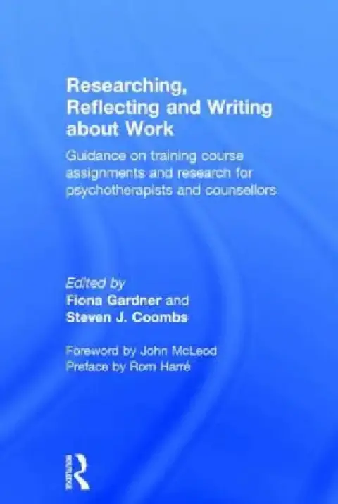 Cover of Researching, Reflecting and Writing about Work