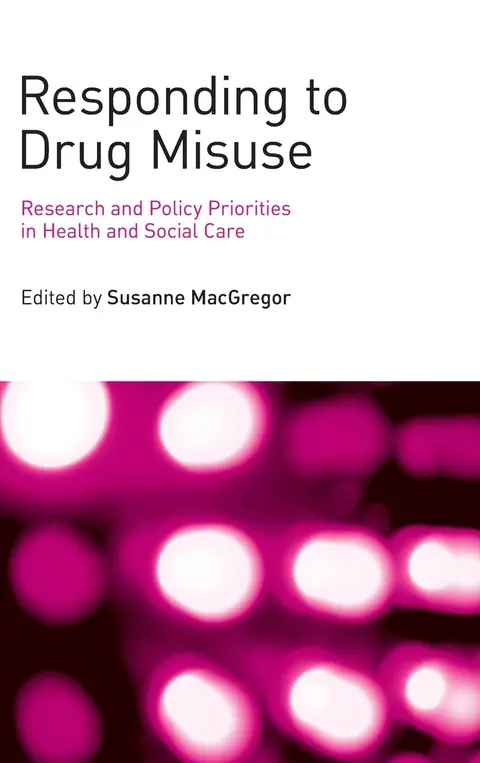Cover of Responding to Drugs Misuse