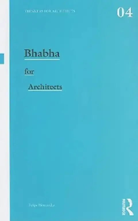 Cover of Bhabha for Architects
